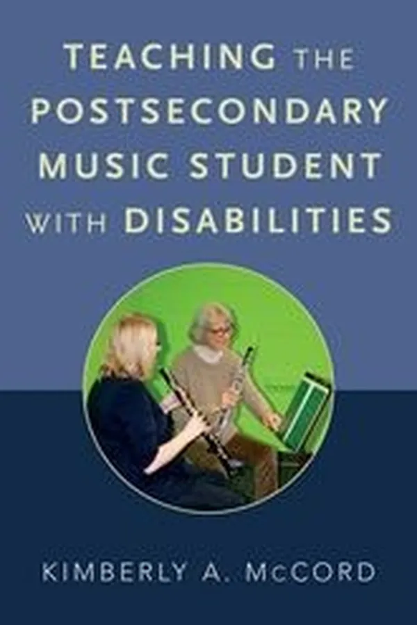 Capa de Teaching the postsecondary music student with disabilities