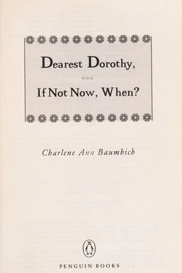Capa de Dearest Dorothy, if not now, when?