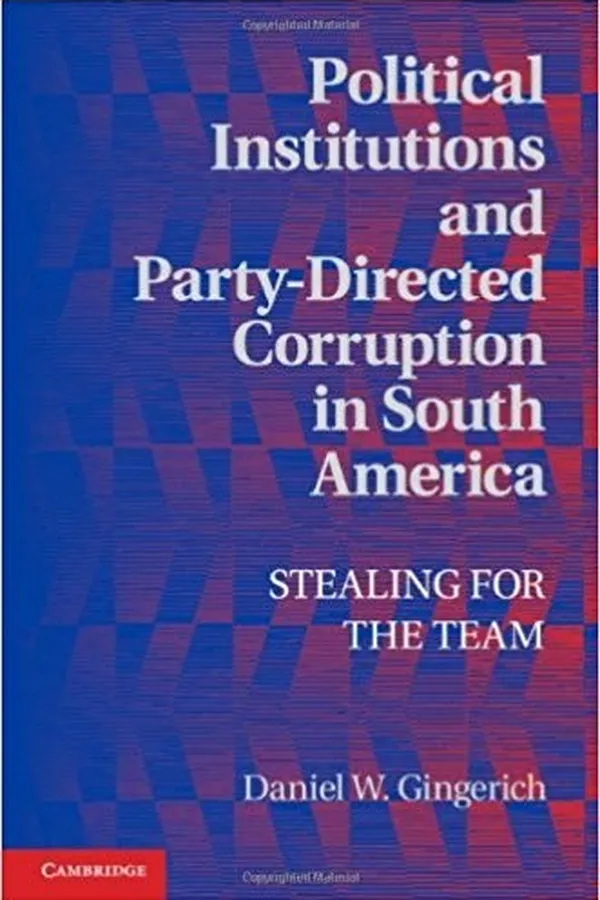 Capa de Political institutions and party-directed corruption in South America