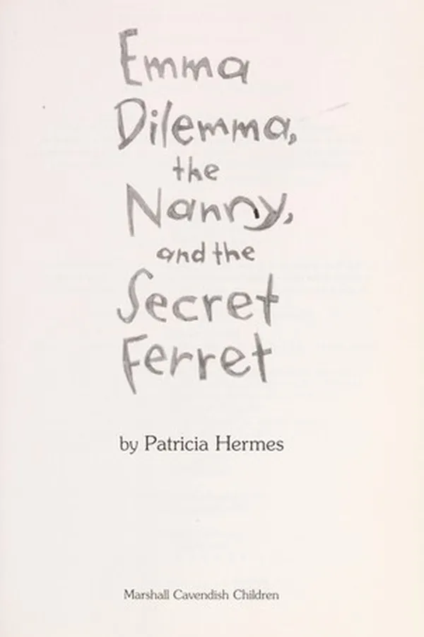 Capa de Emma dilemma, the nanny, and the secret ferret