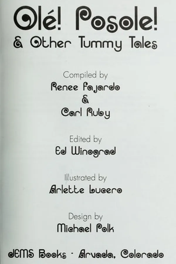 Capa de Ole ! Posole! & other tummy tales