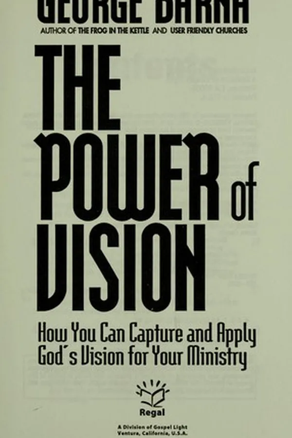 Capa de Power of vision how you can capture and apply god's vision for your ministry