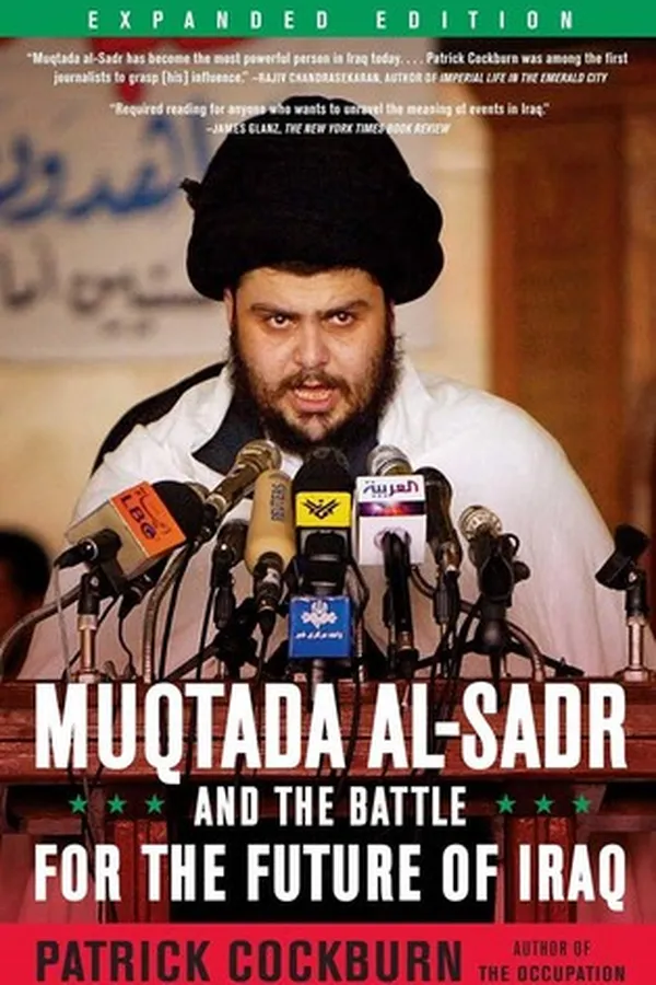 Capa de Muqtada al-Sadr and the battle for the future of Iraq