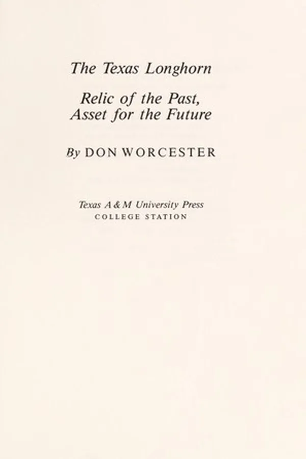 Capa de The Texas Longhorn, relic of the past, asset for the future