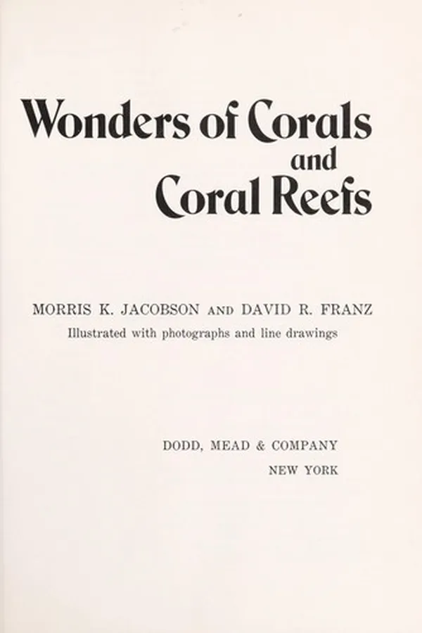 Capa de Wonders of corals and coral reefs