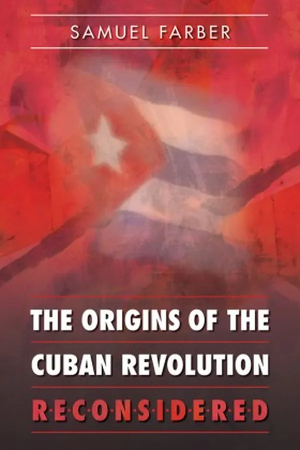 Capa de The origins of the Cuban Revolution reconsidered