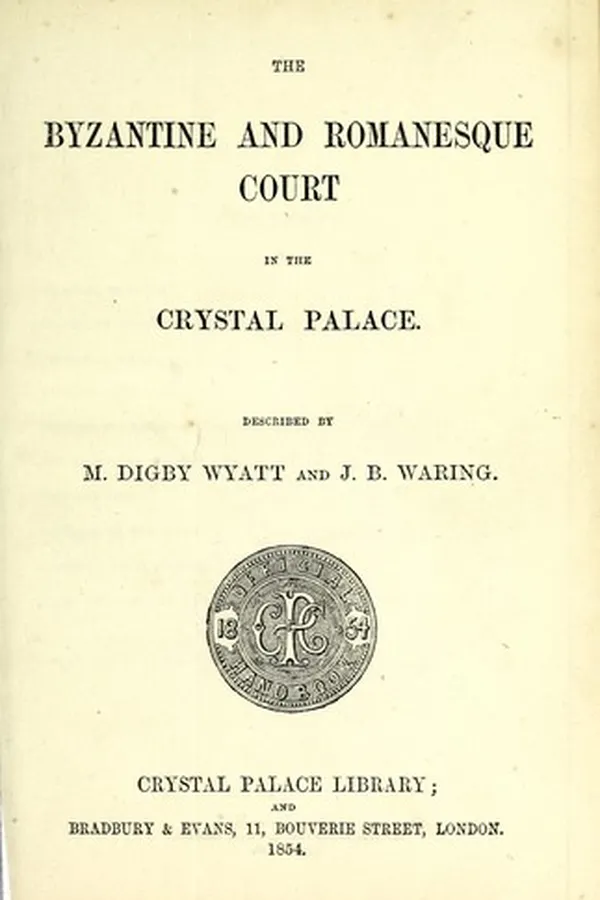 Capa de The Byzantine and Romanesque Court in the Crystal Palace