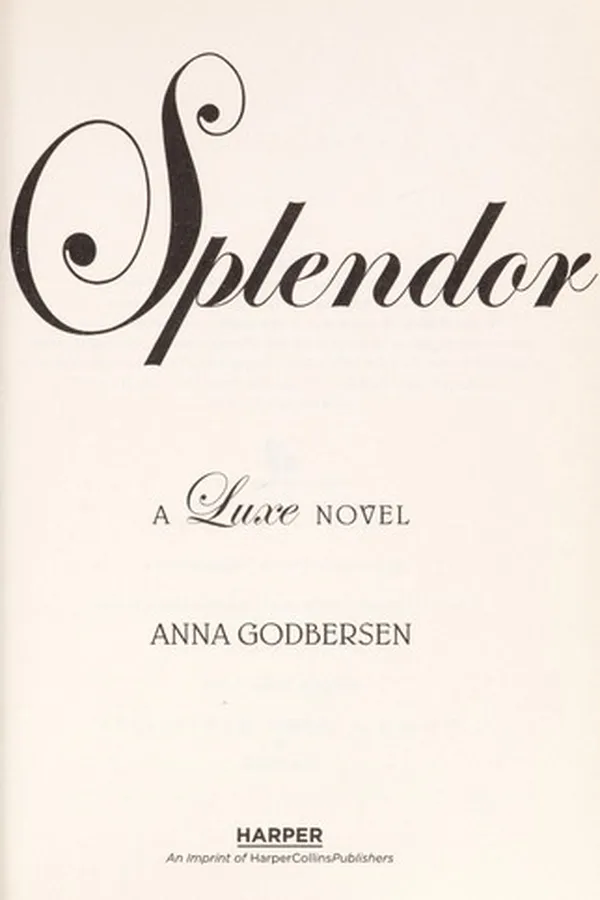Capa de Splendor (Luxe Series, Book 4)