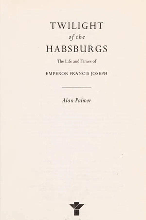 Capa de Twilight of the Habsburgs
