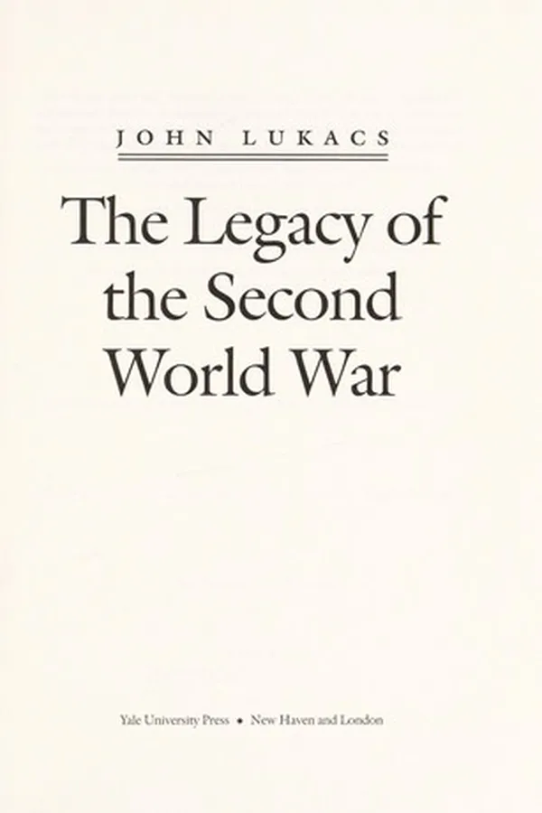Capa de The Legacy of the Second World War