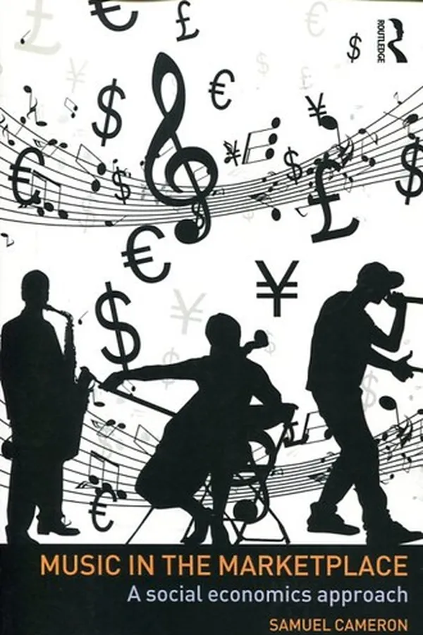 Capa de Music in the marketplace : a social economics approach - 1. edición.