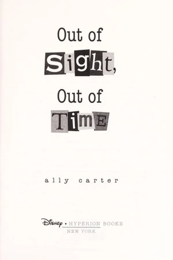 Capa de Out of Sight, Out of Time (Gallagher Girls #5)