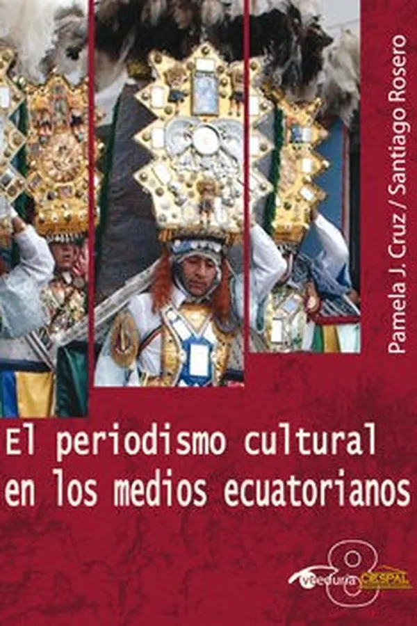 Capa de El Periodismo Cultural en el Medio Ecuatorianos