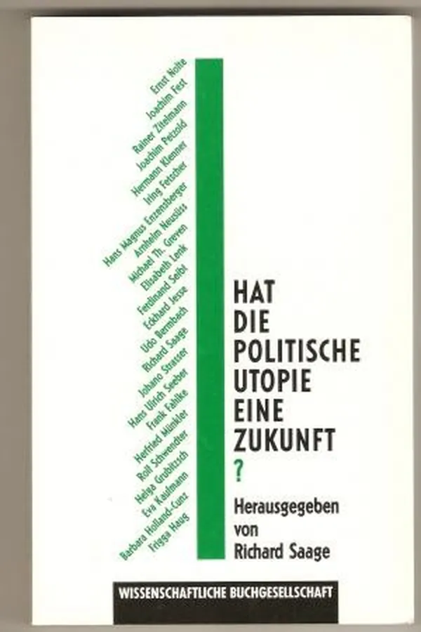 Capa de Hat die politische Utopie eine Zukunft?