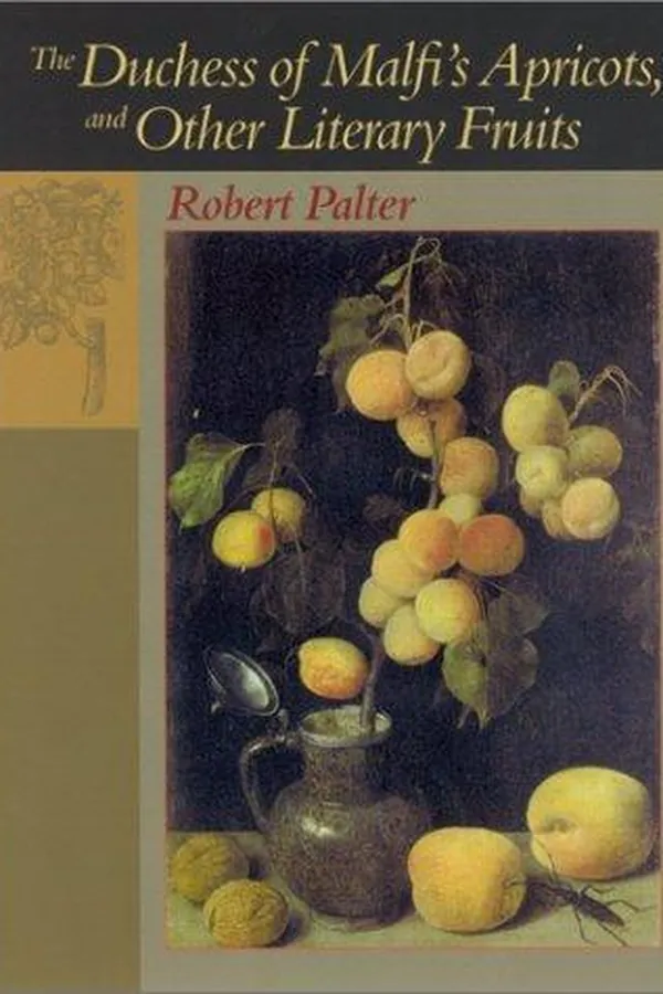 Capa de The Duchess of Malfi's Apricots, and Other Literary Fruits