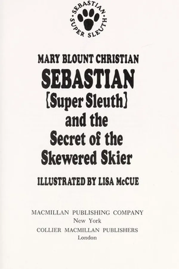Capa de Sebastian (super sleuth) and the secret of the skewered skier