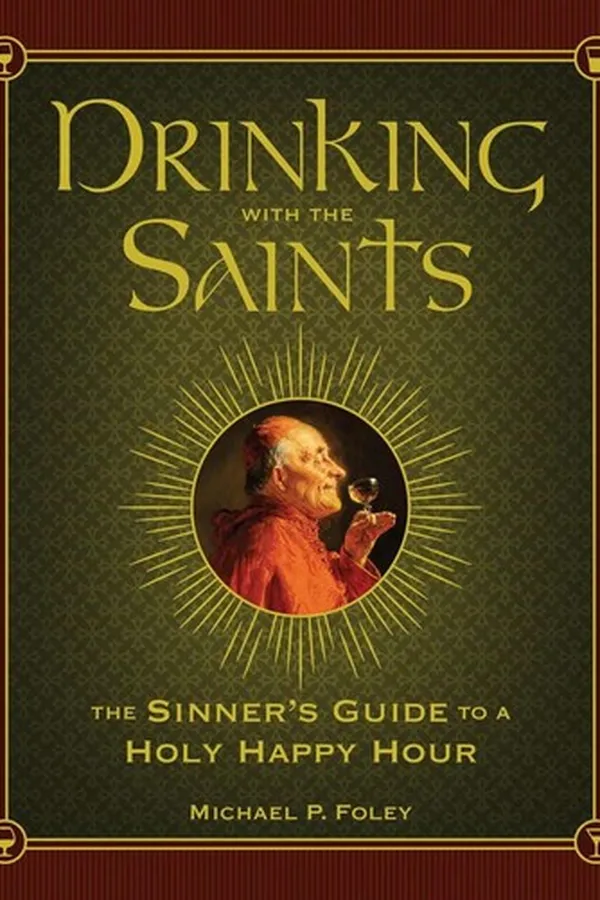 Capa de Drinking with the Saints