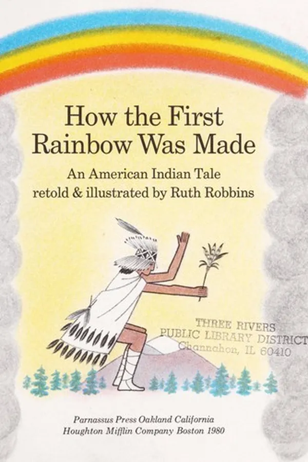 Cover of How the first rainbow was made