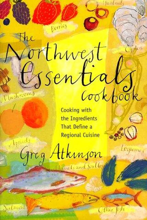 Capa de The Northwest Essentials Cookbook