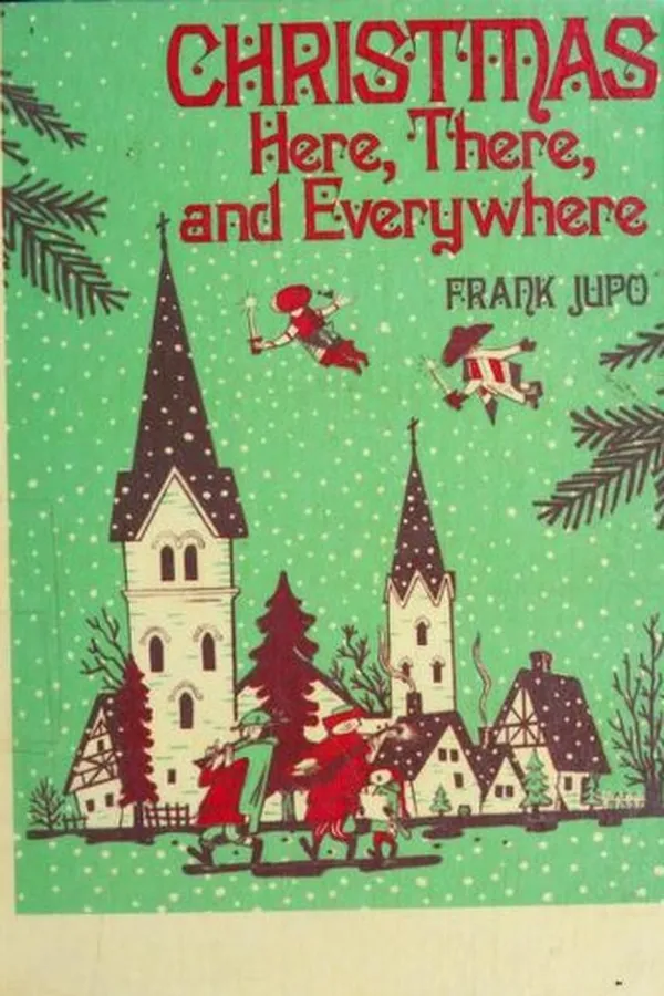 Capa de Christmas Here, There, and Everywhere