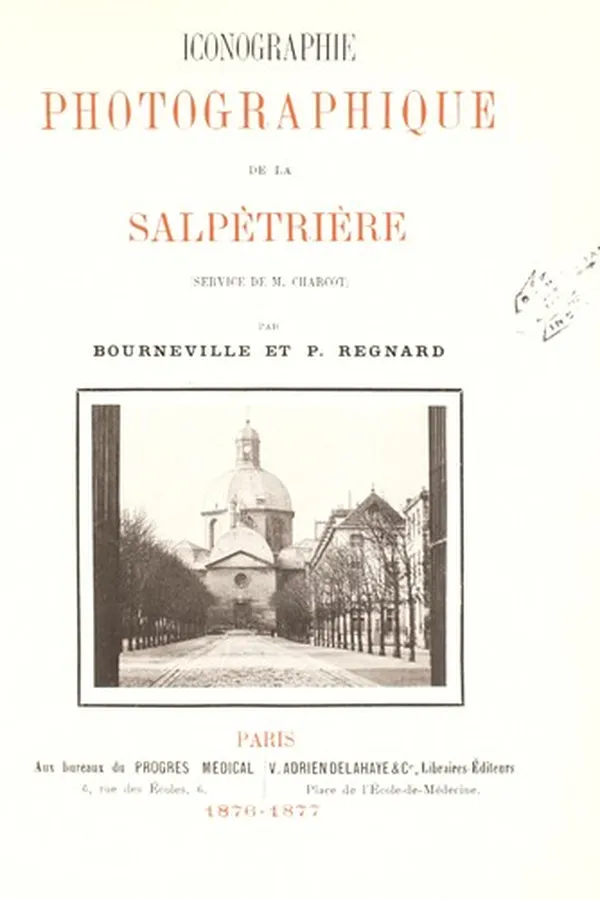 Capa de Iconographie photographique de la SalpÃªtriÃ¨re