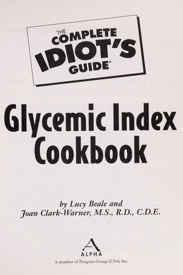 Capa de The complete idiot's guide glycemic index cookbook