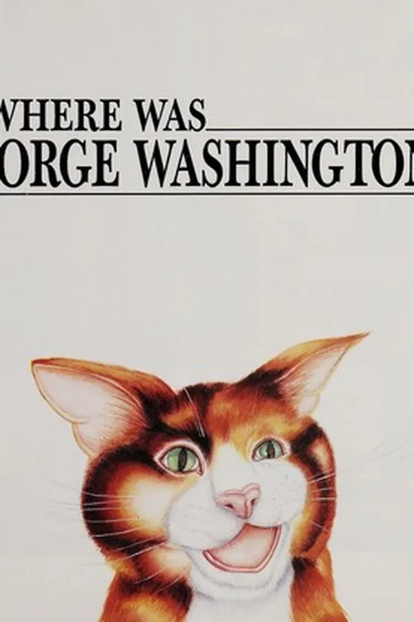 Capa de Where was George Washington?