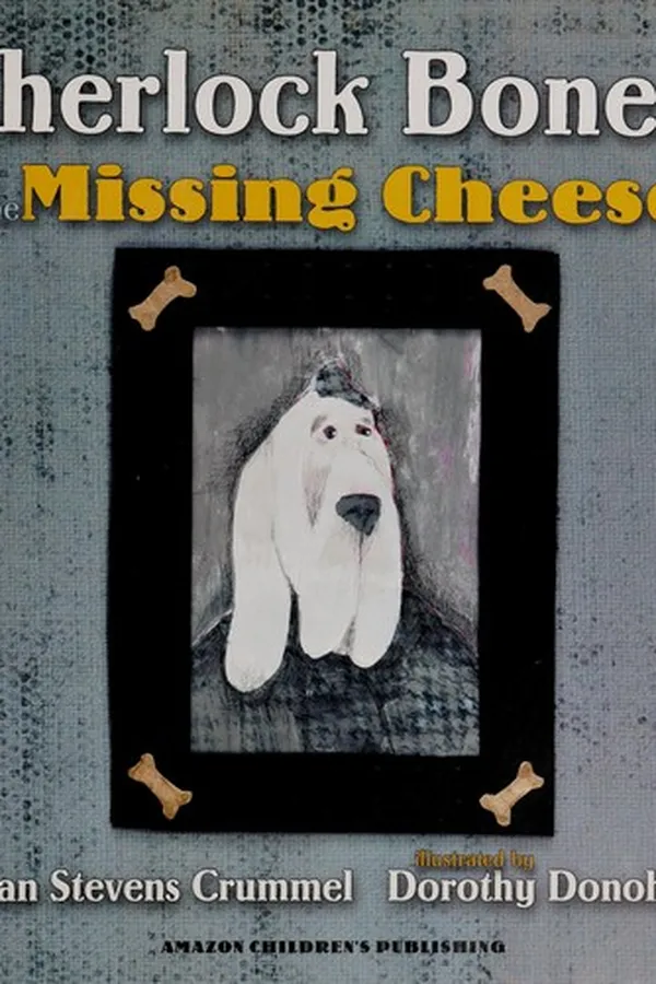 Cover of Sherlock Bones and the missing cheese