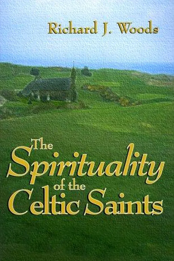 Capa de The Spirituality of Celtic Saints