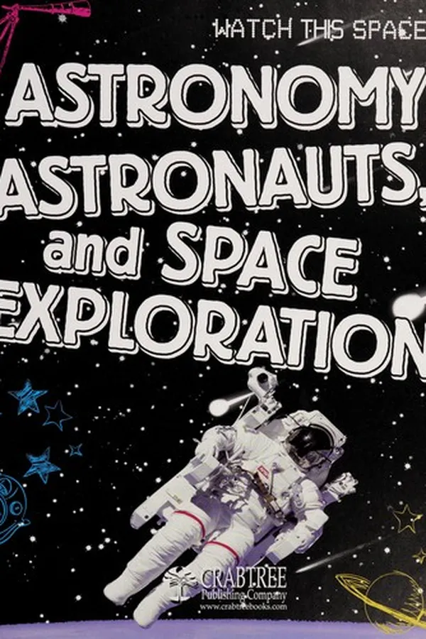 Capa de Astronomy, astronauts, and space exploration