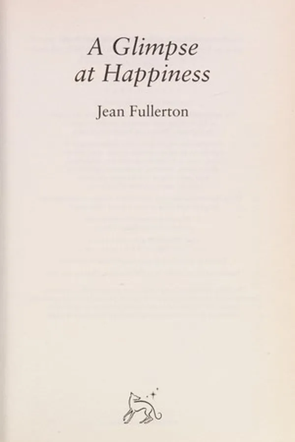 Cover of A glimpse at happiness