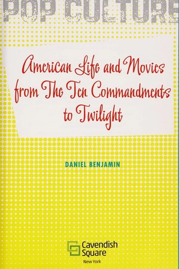 Capa de American life and movies from The ten commandments to Twilight