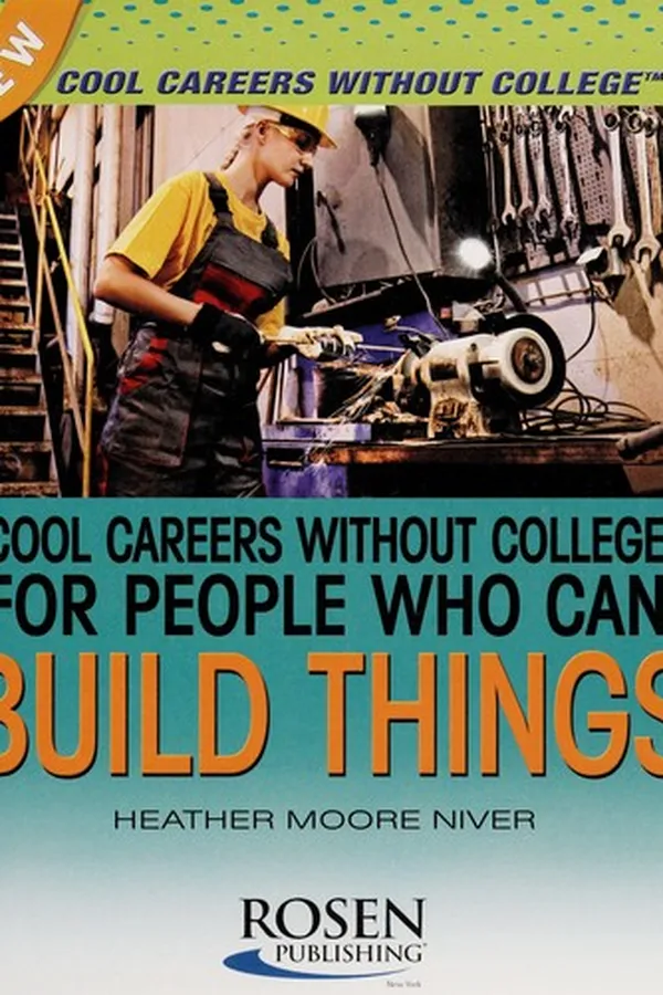 Capa de Cool careers without college for people who can build things