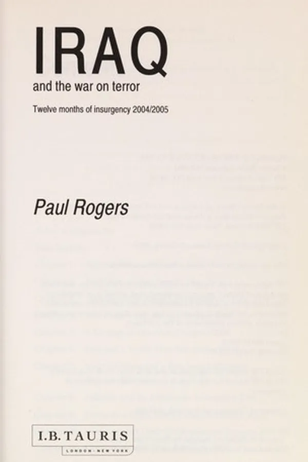 Capa de IRAQ AND THE WAR ON TERROR: TWELVE MONTHS OF INSURGENCY, 2004/2005