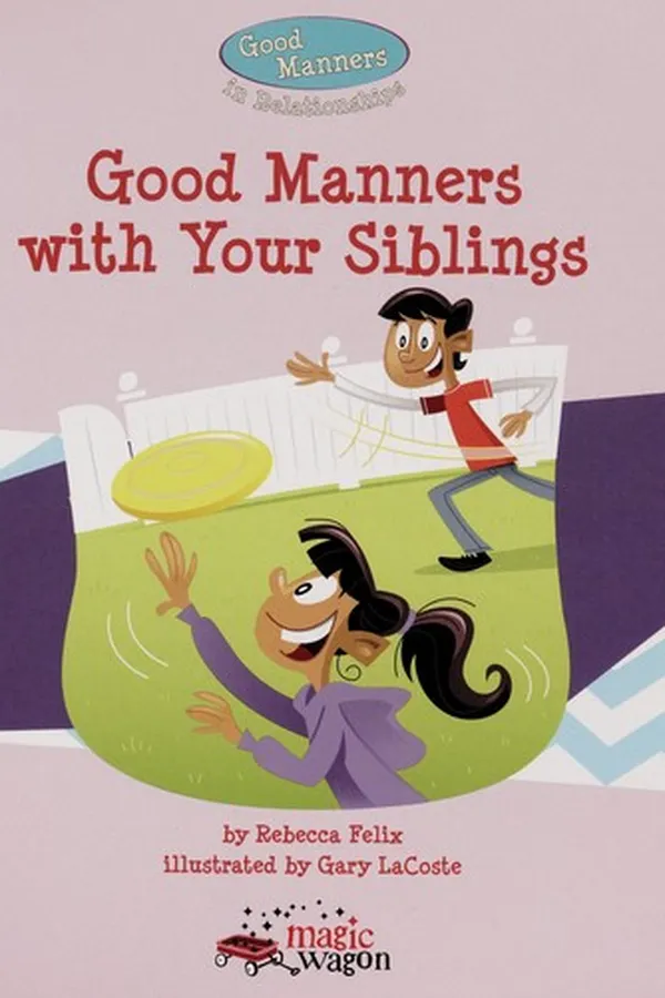 Capa de Good manners with your siblings