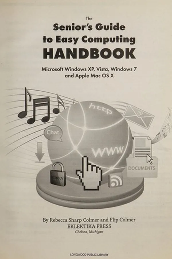 Capa de The senior's guide to easy computing handbook
