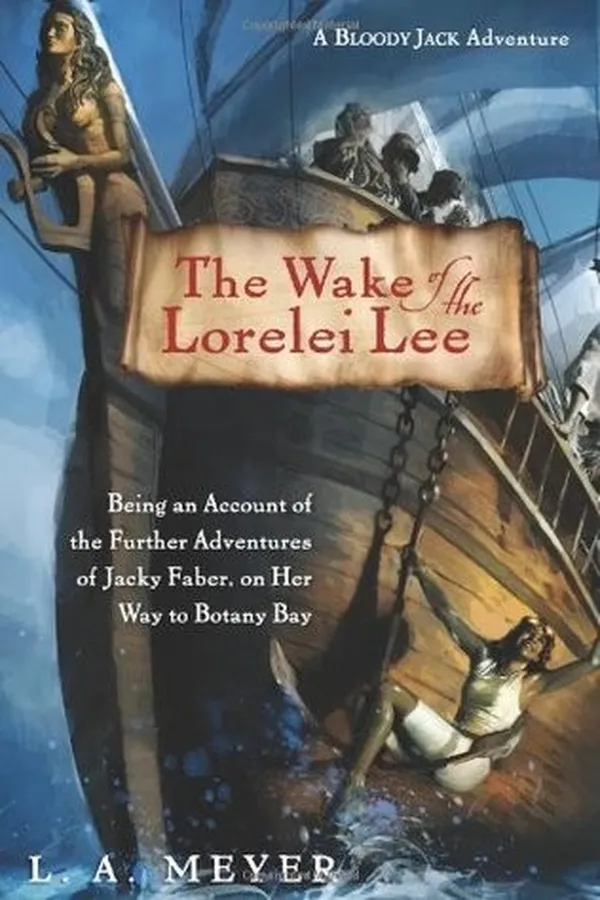 Capa de The Wake of the Lorelei Lee (Bloody Jack #8)