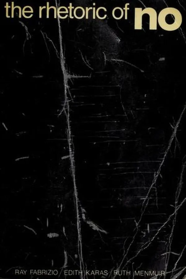 Capa de The rhetoric of no