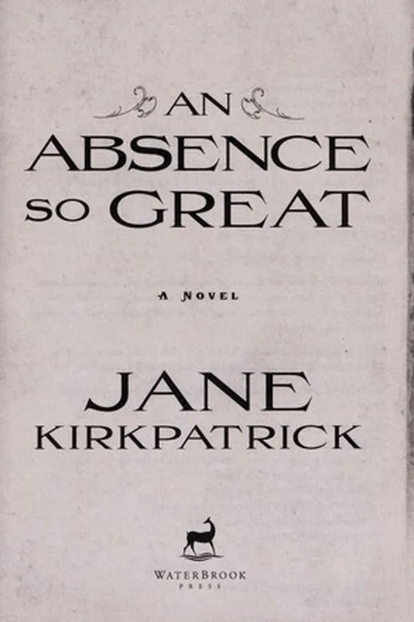 Cover of An absence so great