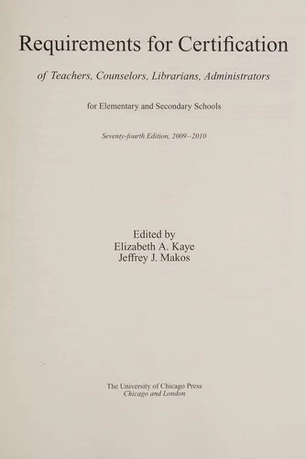 Capa de Requirements for certification of teachers, counselors, librarians, administrators for elementary and secondary schools, 2009-2010