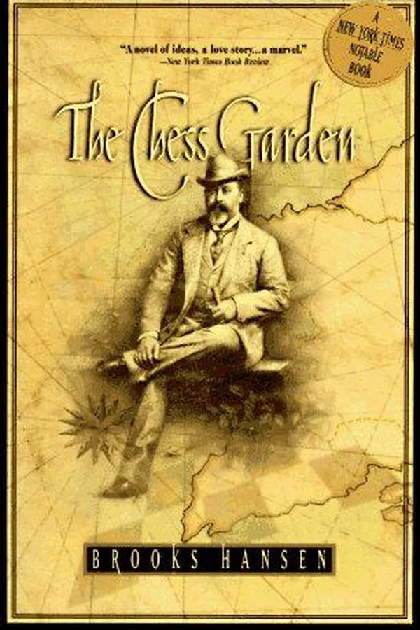 Capa de The chess garden, or, The twilight letters of Gustav Uyterhoeven