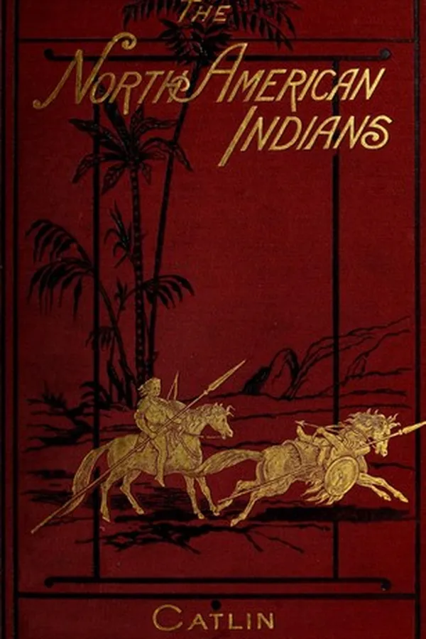 Capa de Letters and notes on the manners, customs, and condition of the North American Indians