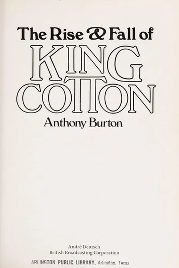 Capa de The rise & fall of King Cotton