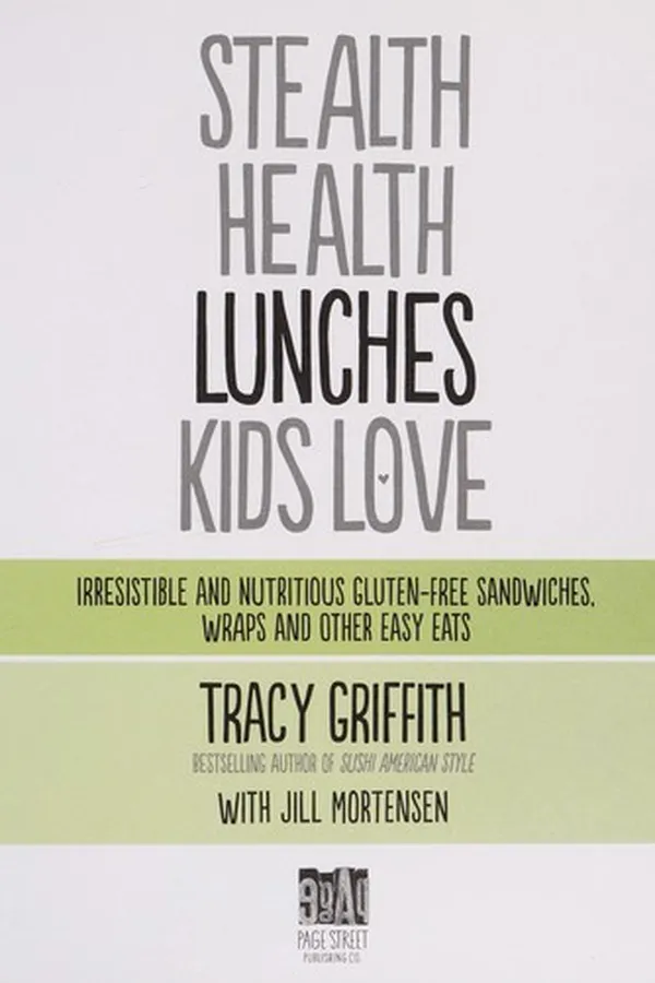 Capa de Stealth health lunches kids love