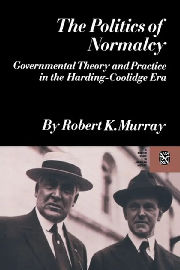 Capa de The Politics of Normalcy