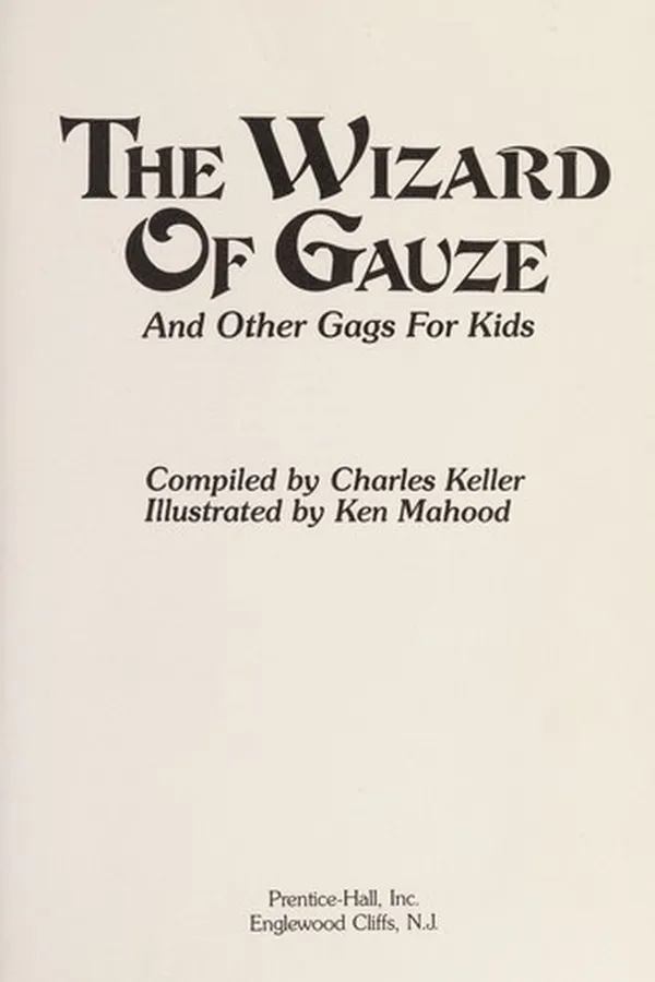 Capa de The Wizard of Gauze and other gags for kids