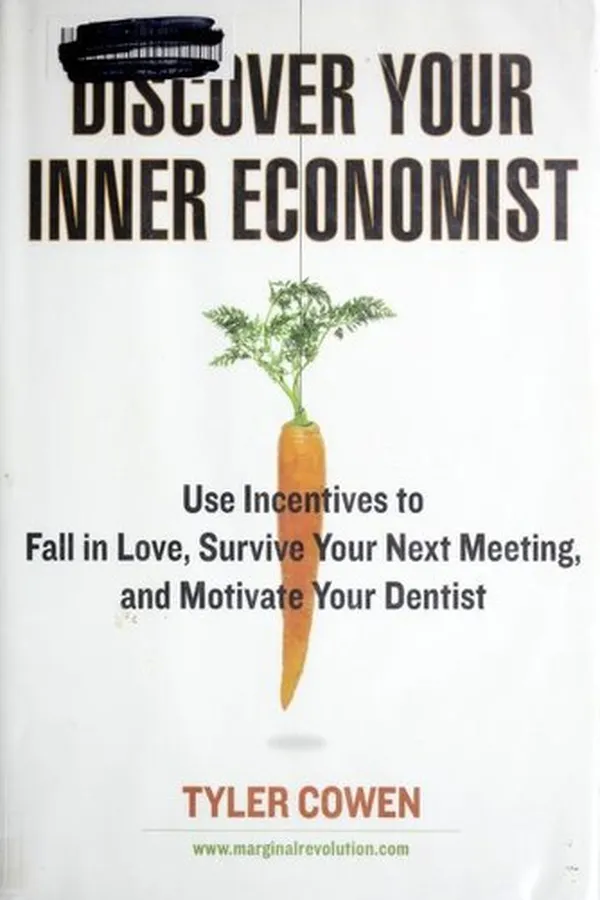 Capa de Discover Your Inner Economist