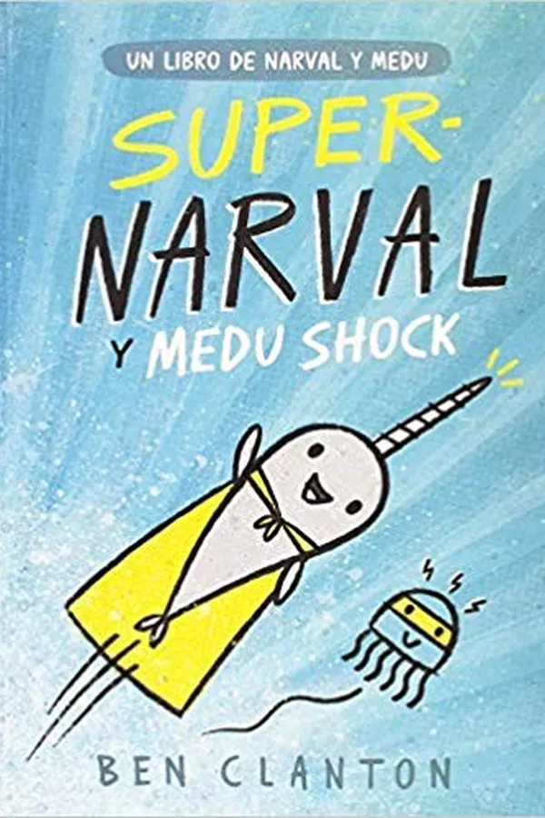Capa de Super Narwhal and Jelly Jolt (A Narwhal and Jelly Book #2)