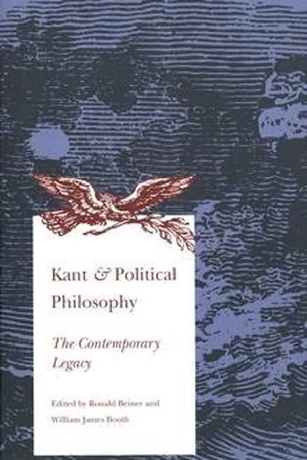 Capa de Kant and political philosophy : the contemporary legacy