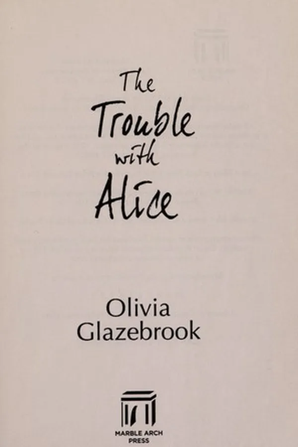 Capa de The trouble with Alice
